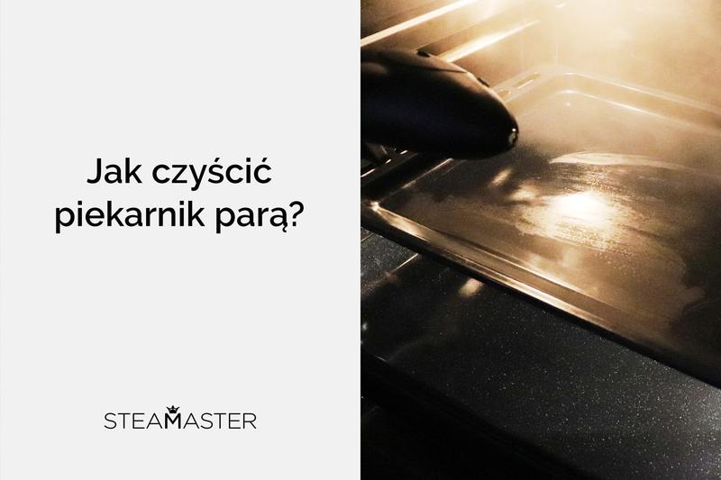 Czyszczenie piekarnika parą